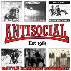 Antisocial : Est 1981 - Battle Scarred Skinheads